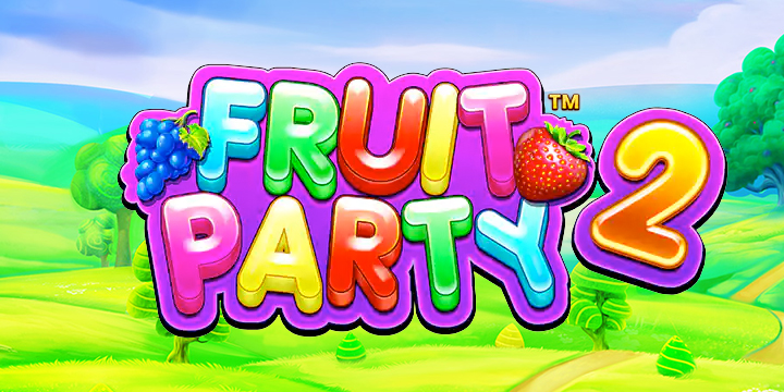 Fruity Party 2: Pesta Buah-Buahan dengan Kemenangan Manis