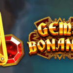 Slot Mania Bonanza Gems: Kilauan Permata Keberuntungan!