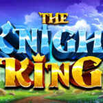 The Knight King: Slot yang Mengguncang Takhta Naga!